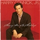 Harry Connick, Jr. - Harry For The Holidays