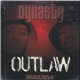 Dynasty - Outlaw (Wildcat Part II)