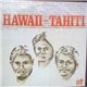 Hui Ohana - Hawaii-Tahiti