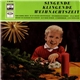 Der Bielefelder Kinderchor, Chor Der St. Hedwigs-Kathedrale Berlin - Singende, Klingende Weihnachtszeit