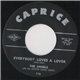 The Angels - Everybody Loves A Lover / Blow Joe