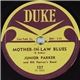 Junior Parker And Bill Harvey's Band - Mother-In-Law Blues / That's My Baby