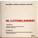 W. Lutoslawski / Sinfonieorchester Radio Warschau / Sinfonieorchester Des Südwestfunks, Baden-Baden - 1. Sinfonie / 2. Sinfonie