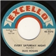 Silas Hogan - Every Saturday Night / So Long Blues