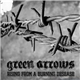 Green Arrows - Rising From A Burning Desease