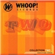 Various - Whoop! Records Collection:Two