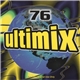 Various - Ultimix 76