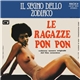 Il Segno Dello Zodiaco / Roxy Robinson - Le Ragazze Pon Pon / Sexy Jeans