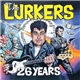 The Lurkers - 26 Years