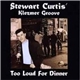 Stewart Curtis' Klezmer Groove - Too Loud For Dinner