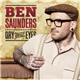 Ben Saunders - Dry Your Eyes