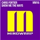 Chris Fortier - Show Me The Ways