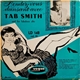 Tab Smith - Rendez-Vous Dansant Avec Tab Smith And His Fabulous Alto
