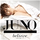 Juno - Believe... ~君を信じて~