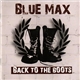 Blue Max - Back To The Boots