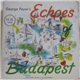 George Feyer - Echoes Of Budapest