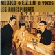 Les Robespierres - Mexico O E.Z.L.N. E Voces