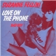 Suzanne Fellini - Love On The Phone
