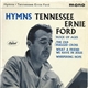 Tennessee Ernie Ford - Hymns