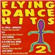 Various - Flying Dance Hits 2