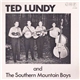 Ted Lundy And The Southern Mountain Boys - Ted Lundy And The Southern Mountain Boys