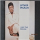 Luther Ingram - I Like The Feeling