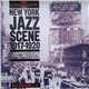 Earl Fuller's Famous Jazz Band - The Louisiana Five - Frisco Jass Band - Lopez & Hamilton's Kings Of Harmony - New York Jazz Scene 1917 - 1920