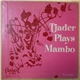 Cal Tjader - Cal Tjader Plays Mambo - Volume 1