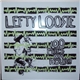 Lefty Loosie - 100 Miles An Hour!!