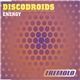 Discodroids - Energy