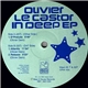 Olivier Le Castor - In Deep EP