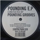 Pounding Grooves - Pounding E.P