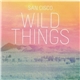San Cisco - Wild Things