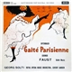 Offenbach / Gounod, Georg Solti, Royal Opera House Orchestra, Covent Garden - Gaité Parisienne / Faust Ballet Music