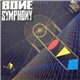 Bone Symphony - Bone Symphony