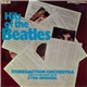 The StereoAction Orchestra Created And Directed By Cyril Ornadel - Hits Of The Beatles