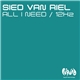 Sied van Riel - All I Need