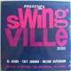 The Swingville All-Stars : Al Sears / Taft Jordan / Hilton Jefferson - Rockin' In Rhythm