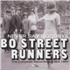Bo Street Runners - Never Say Goodbye - The Complete Recordings 1964 - 1966
