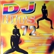 Various - DJ Hits Vol. 72