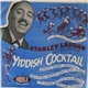 Stanley Lauden And His Ensemble - Yiddish Cocktail