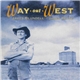 James Blundell & James Reyne - Way Out West