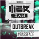 Outbreak - #Bassface