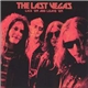 The Last Vegas - Lick 'Em And Leave 'Em