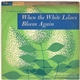 Anne Lloyd & Michael Stewart , Sy Oliver And His Orchestra - When The Lilacs Bloom Again