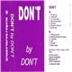Don't - Don't