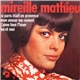 Mireille Mathieu - Mon Amour Me Revient / Si Paris Était En Provence / Toi Et Moi / J'Aime Bien L'Hiver
