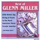 Glenn Miller Orchestra - Best Of Glenn Miller Orchestra