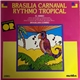 Brasilian Combo - Brasilia Carnaval Rythmo Tropical