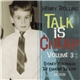 Henry Rollins - Talk Is Cheap Volume 3